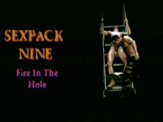 Sexpack 9: Fire In The Tunnel